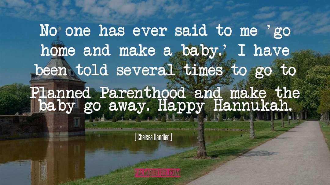 Vanderstraeten Baby quotes by Chelsea Handler