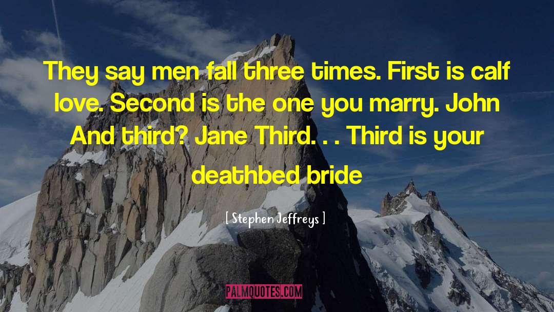 Vane Bride quotes by Stephen Jeffreys