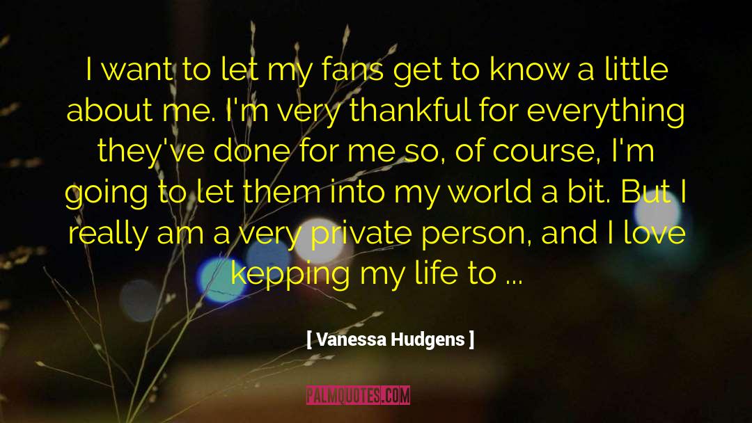 Vanessa Diffenbaugh quotes by Vanessa Hudgens