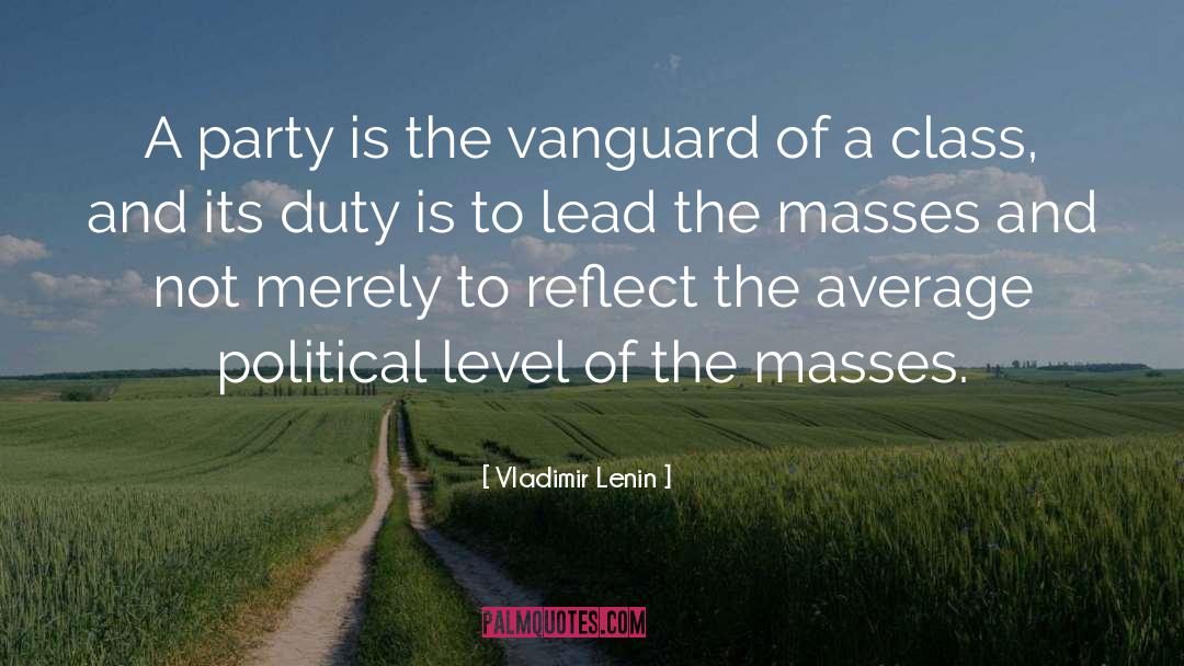 Vanguard quotes by Vladimir Lenin
