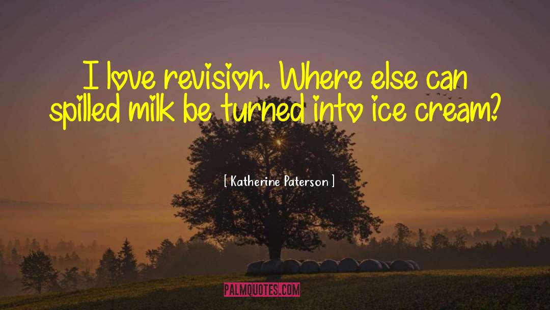 Vanilla Ice Cream quotes by Katherine Paterson