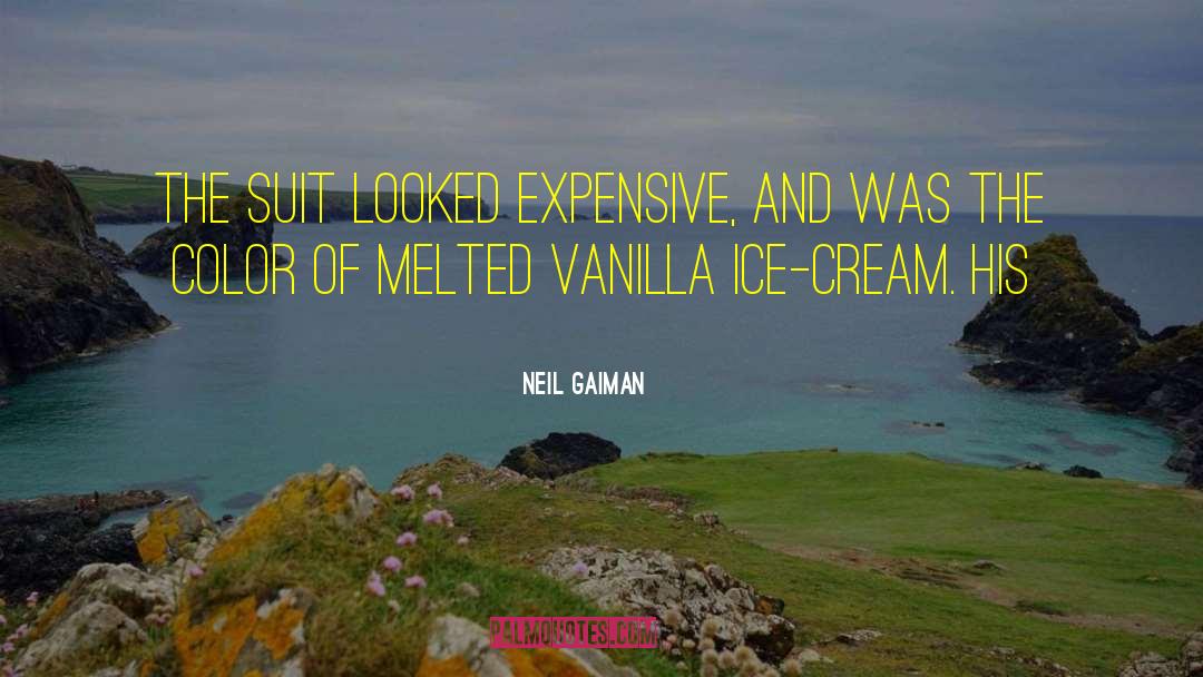 Vanilla Ice Cream quotes by Neil Gaiman
