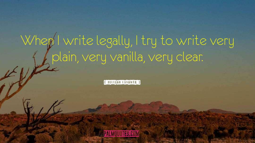 Vanilla quotes by William Lashner