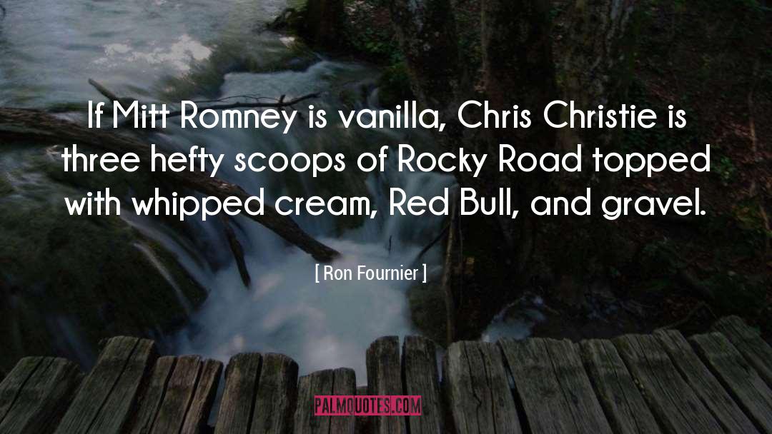 Vanilla quotes by Ron Fournier