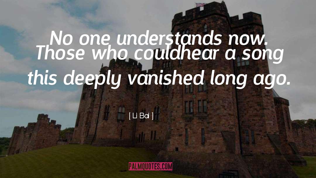 Vanished quotes by Li Bai