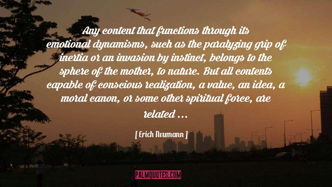 Vanishing Functions quotes by Erich Neumann