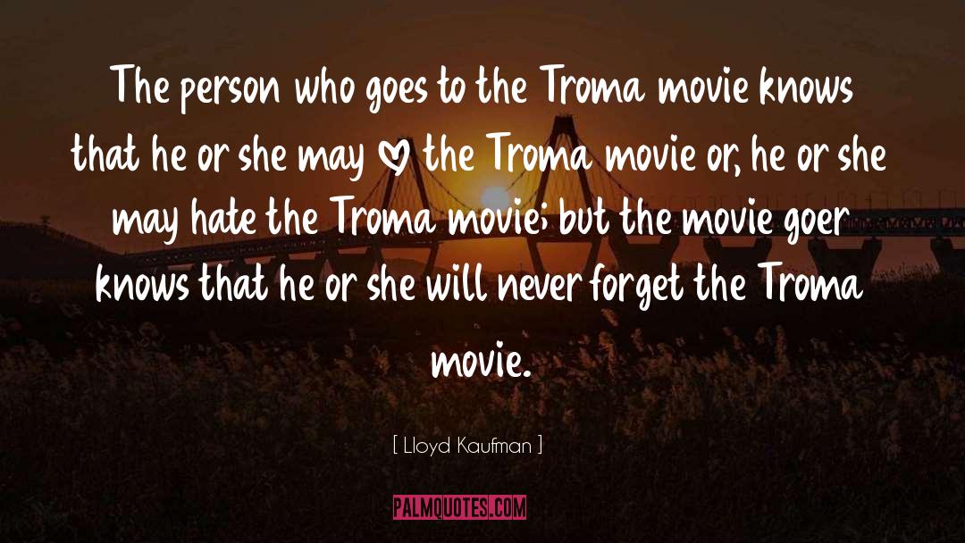 Vanishing Movie quotes by Lloyd Kaufman