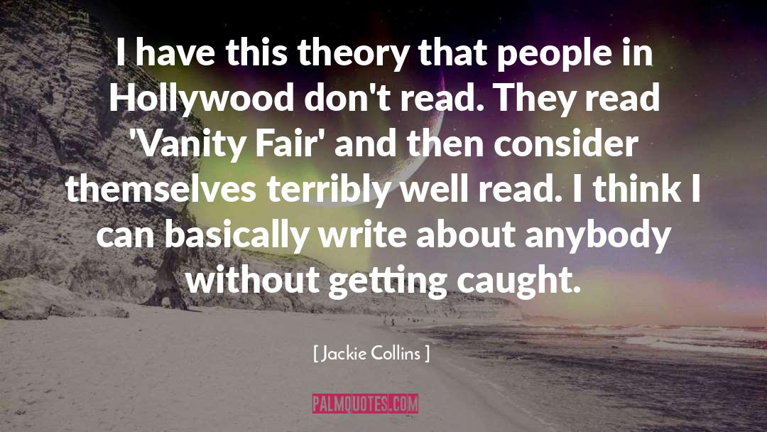 Vanity Fair quotes by Jackie Collins