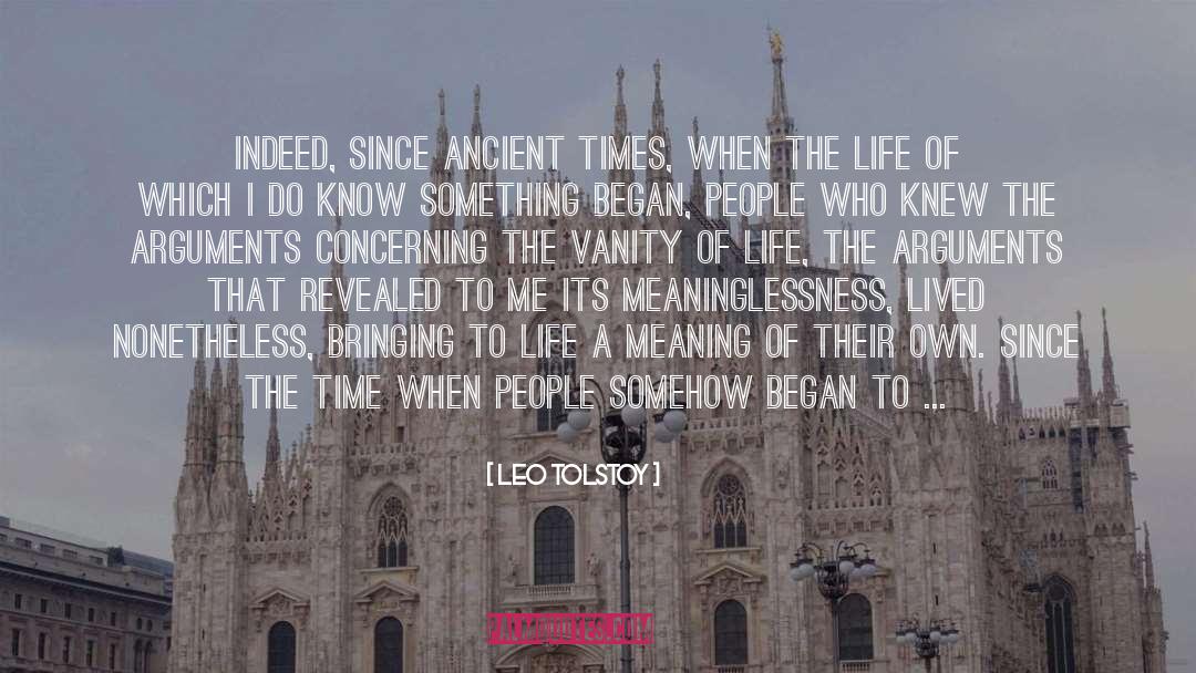 Vanity Of Life quotes by Leo Tolstoy