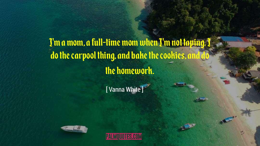 Vanna B quotes by Vanna White