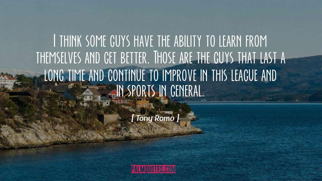 Vannis League quotes by Tony Romo