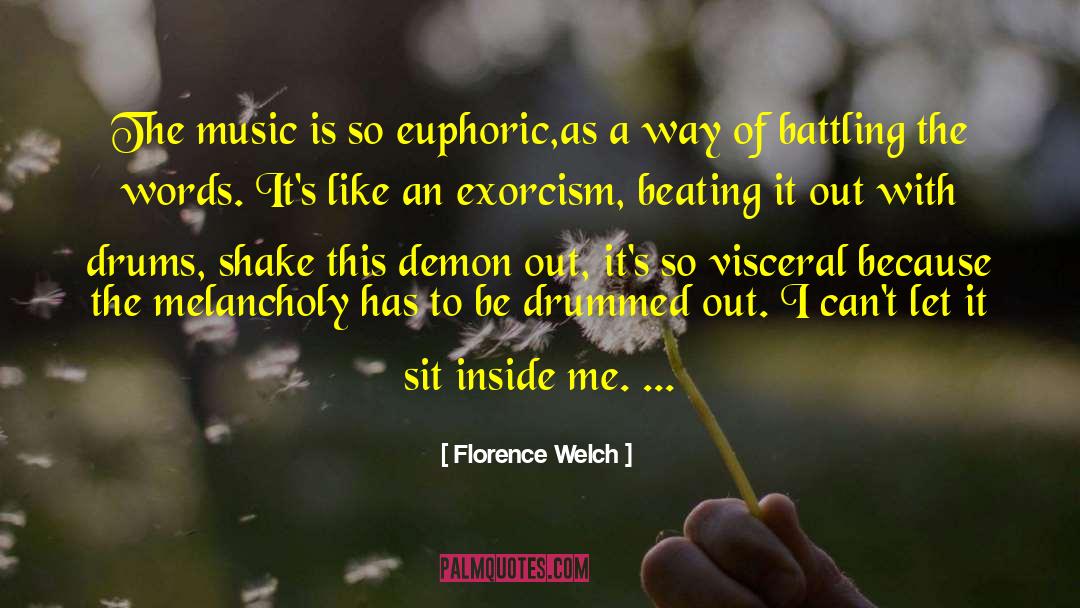 Vanoy Welch quotes by Florence Welch