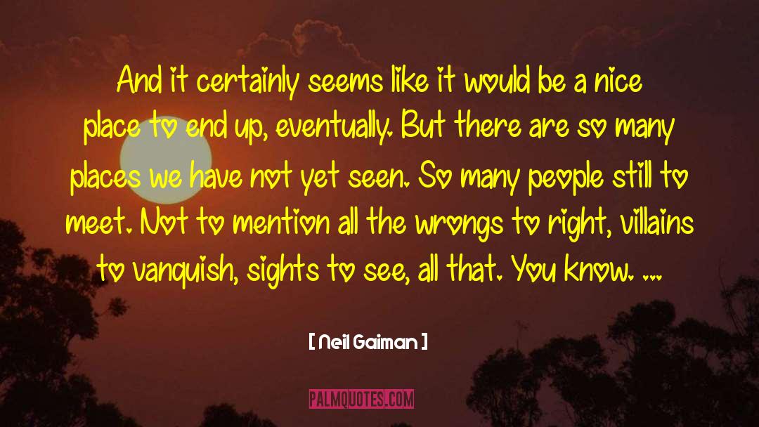 Vanquish quotes by Neil Gaiman