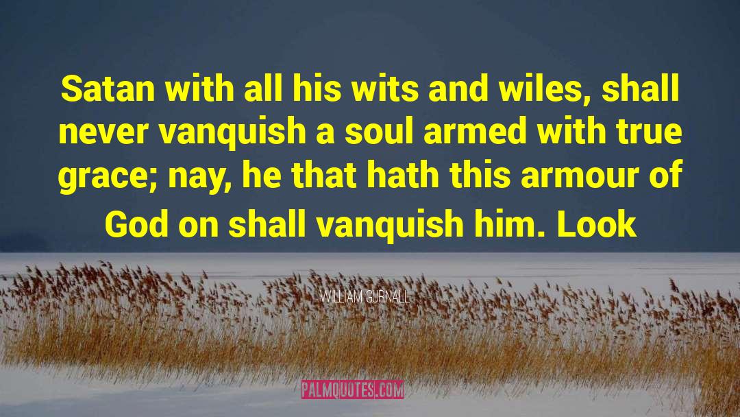 Vanquish quotes by William Gurnall