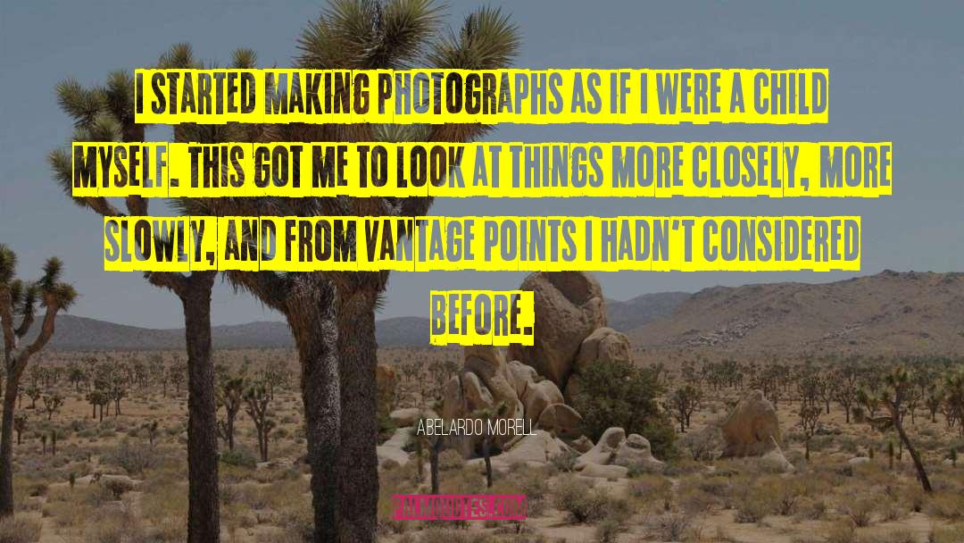 Vantage Point quotes by Abelardo Morell
