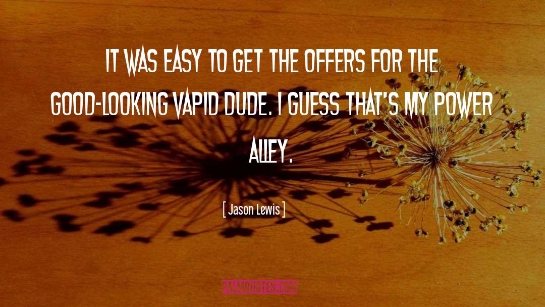 Vapid quotes by Jason Lewis