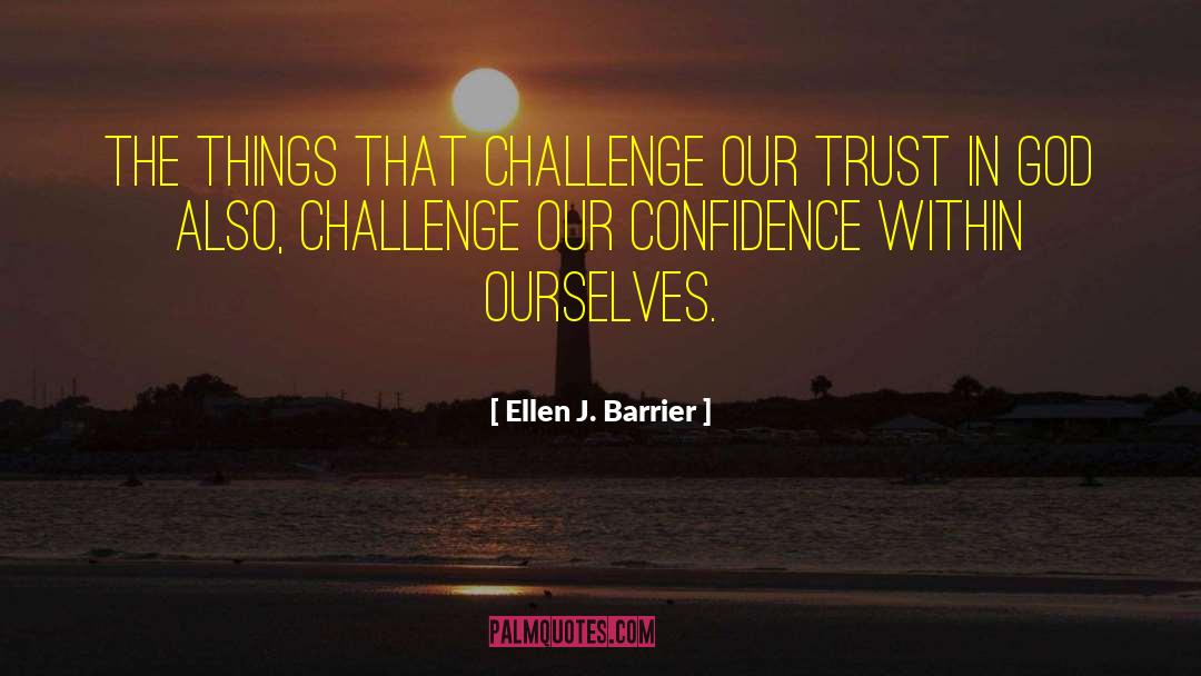 Vapor Barrier Quote quotes by Ellen J. Barrier