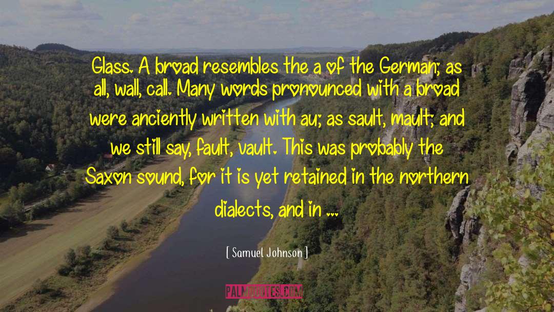 Varghese Pronunciation quotes by Samuel Johnson