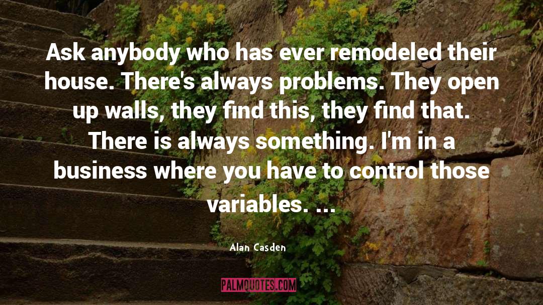 Variables quotes by Alan Casden