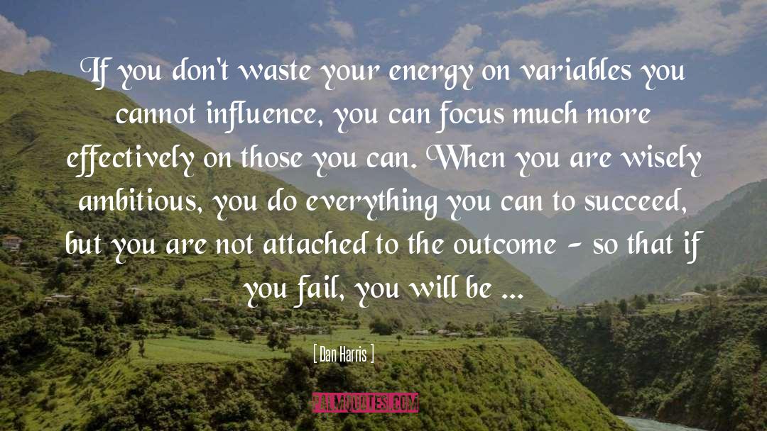 Variables quotes by Dan Harris