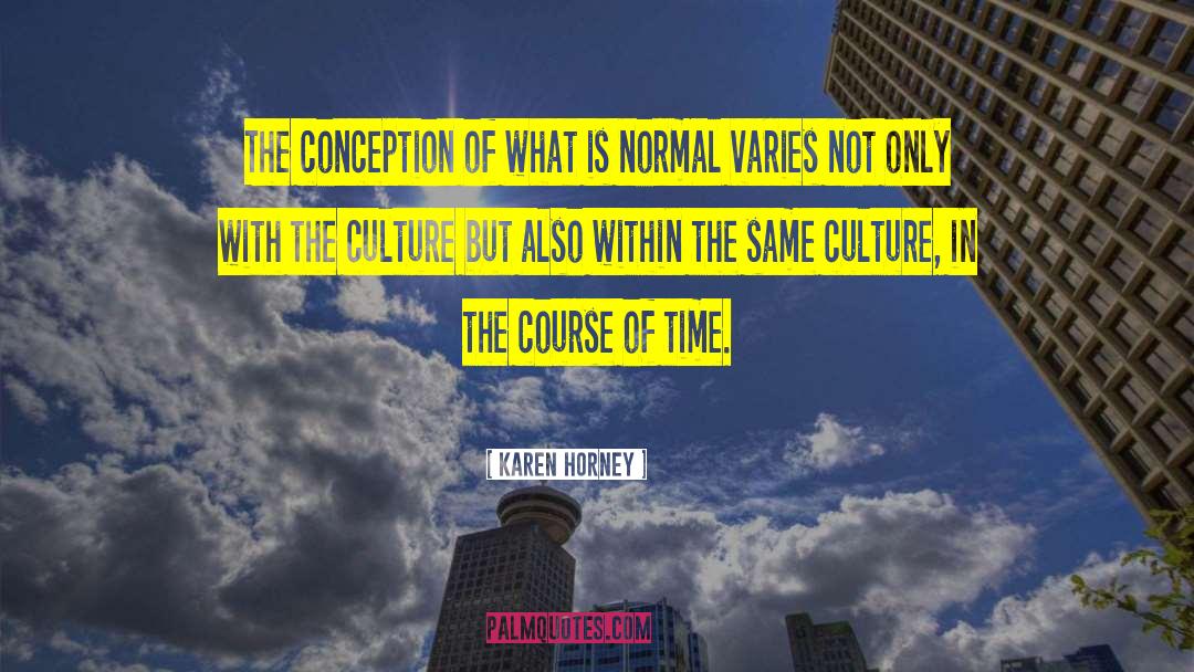 Varies quotes by Karen Horney