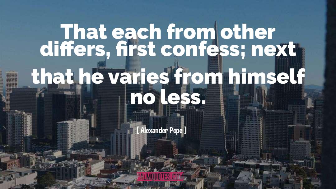 Varies quotes by Alexander Pope