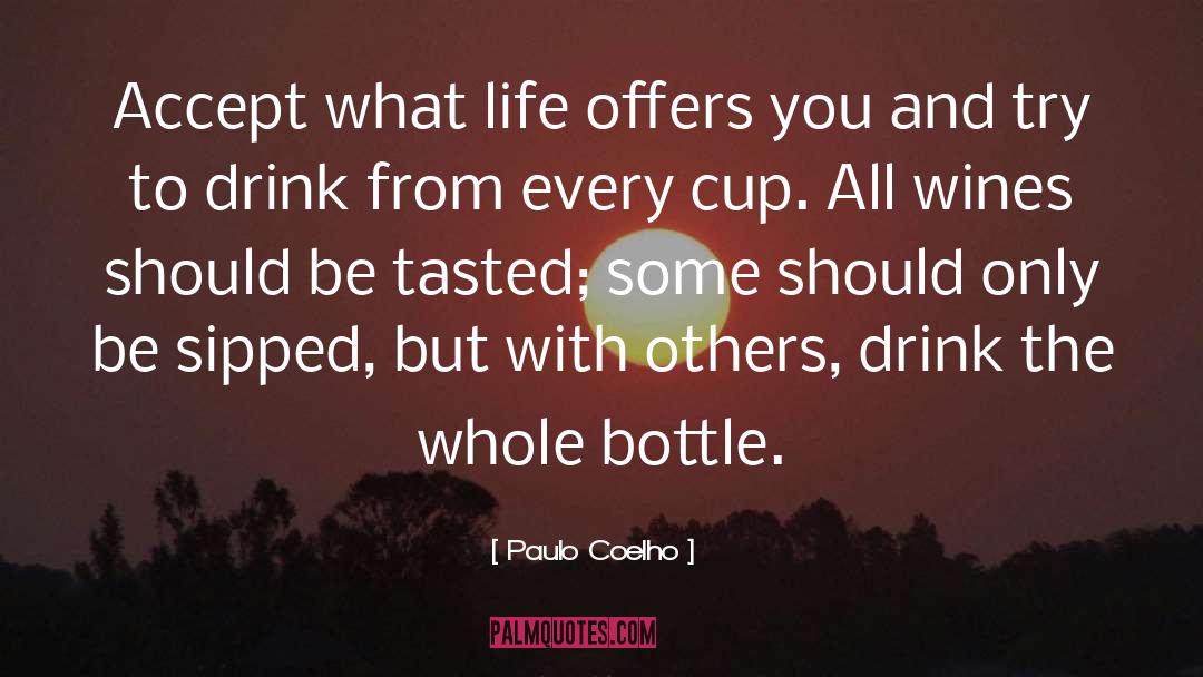 Varietal Wines quotes by Paulo Coelho