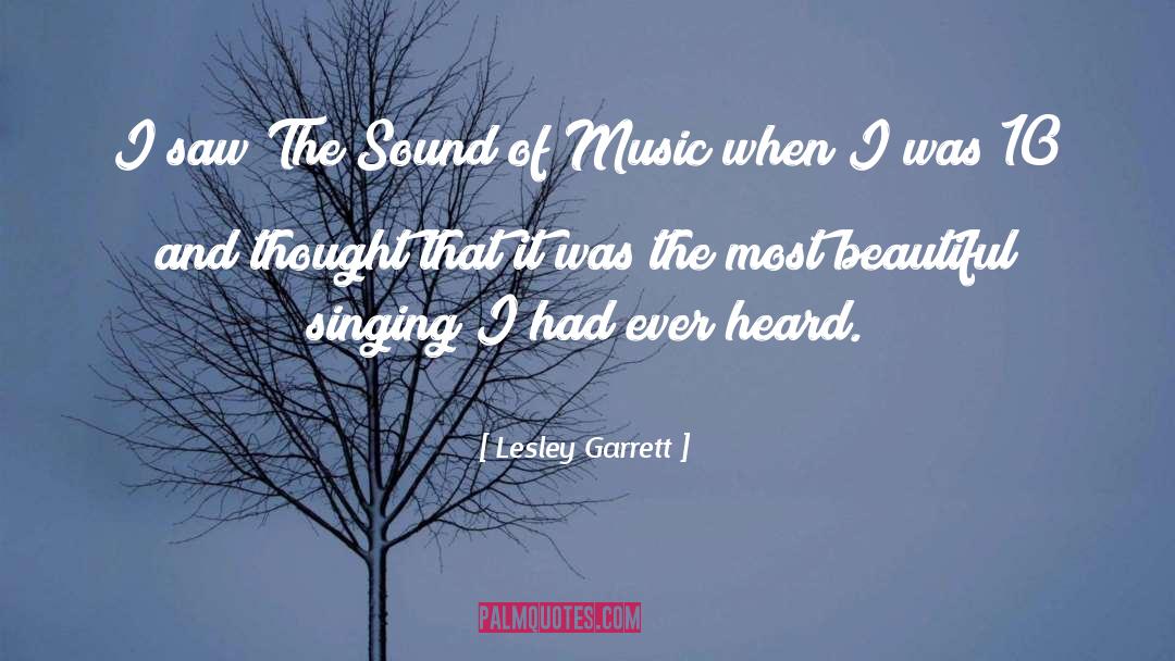 Variety Of Music quotes by Lesley Garrett