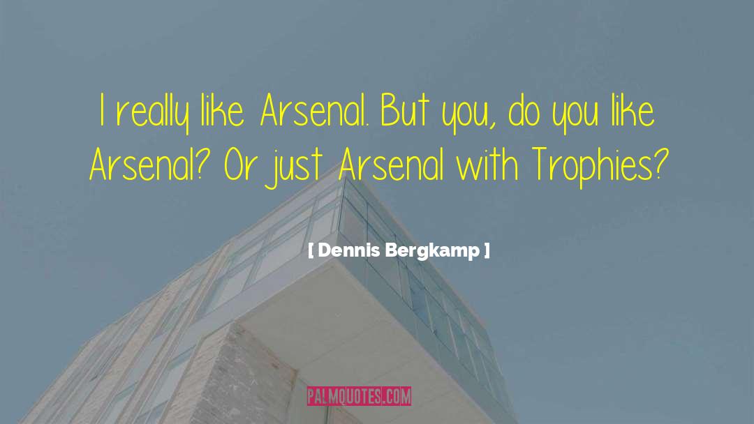 Varnie Dennis quotes by Dennis Bergkamp