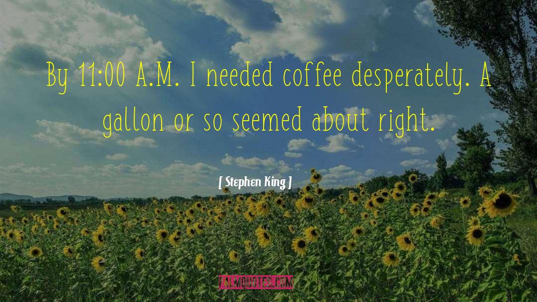 Vassilaros Coffee quotes by Stephen King