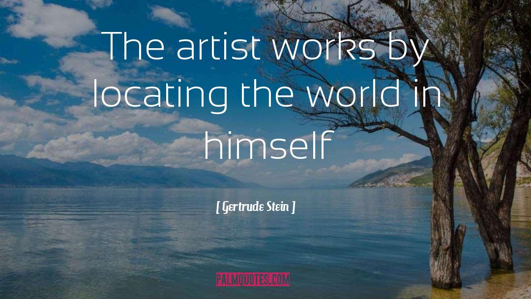 Vassilieff Artist quotes by Gertrude Stein
