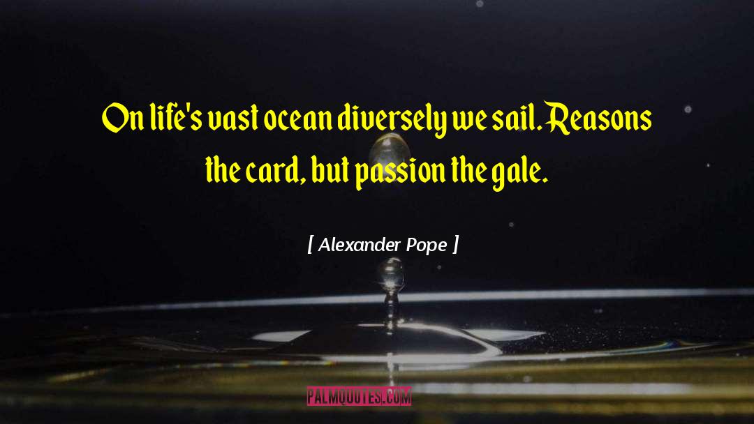 Vast Ocean quotes by Alexander Pope