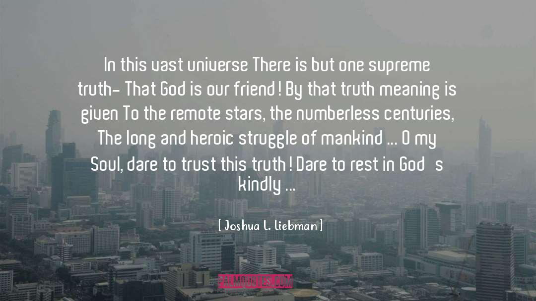 Vast Universe quotes by Joshua L. Liebman
