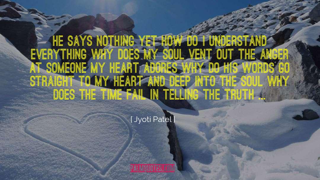 Vastel Patel quotes by Jyoti Patel