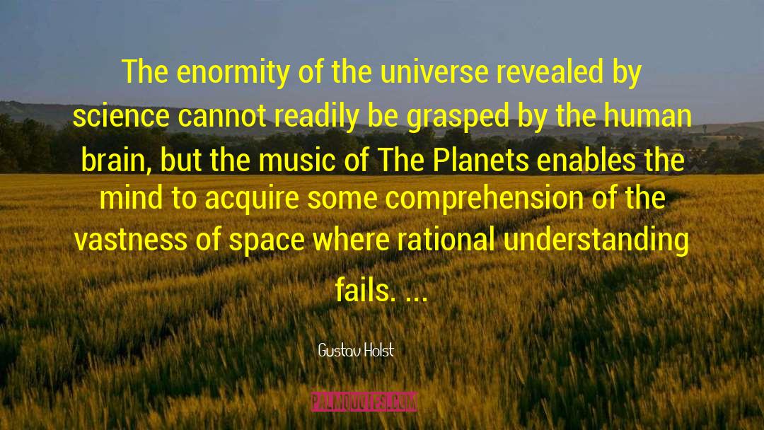 Vastness Of Space quotes by Gustav Holst