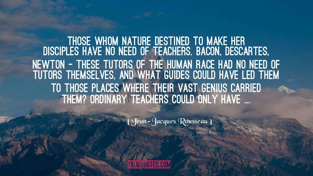 Vastness Of Space quotes by Jean-Jacques Rousseau