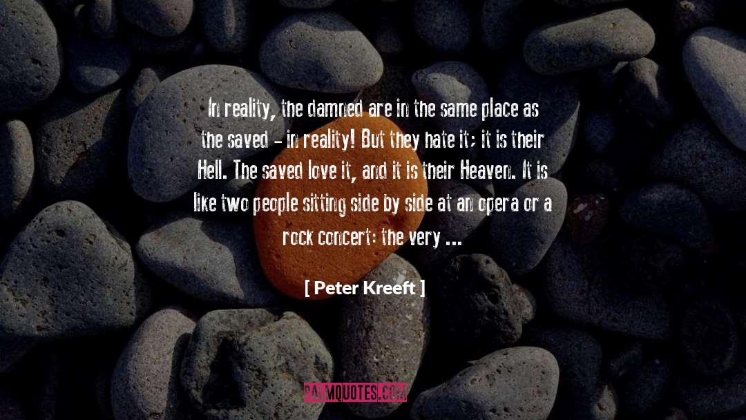 Vastness People Love quotes by Peter Kreeft