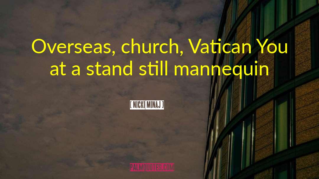 Vatican quotes by Nicki Minaj
