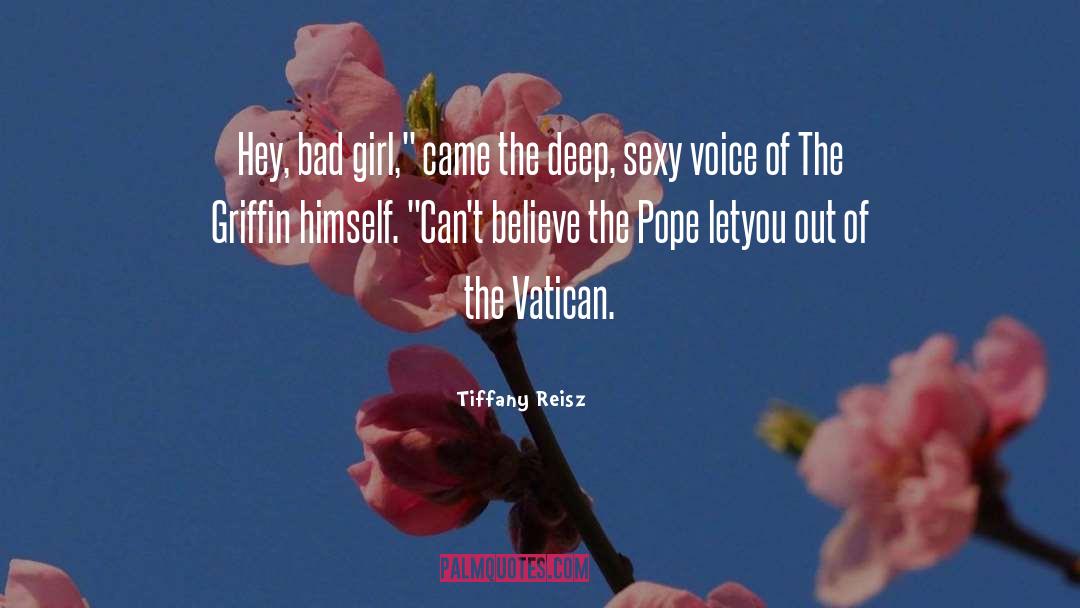 Vatican quotes by Tiffany Reisz