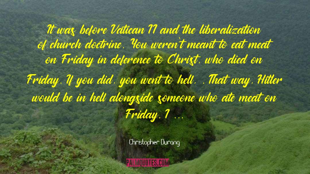 Vatican quotes by Christopher Durang