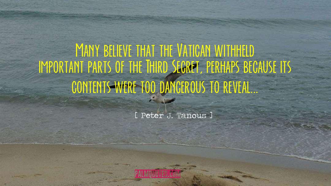 Vatican quotes by Peter J. Tanous