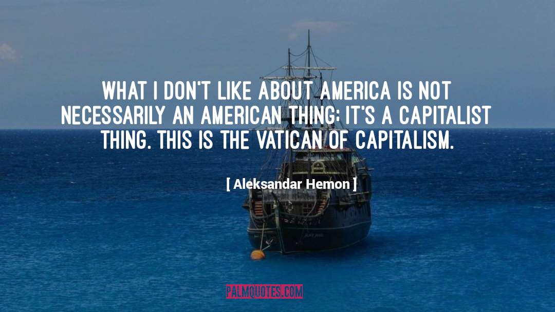 Vatican quotes by Aleksandar Hemon