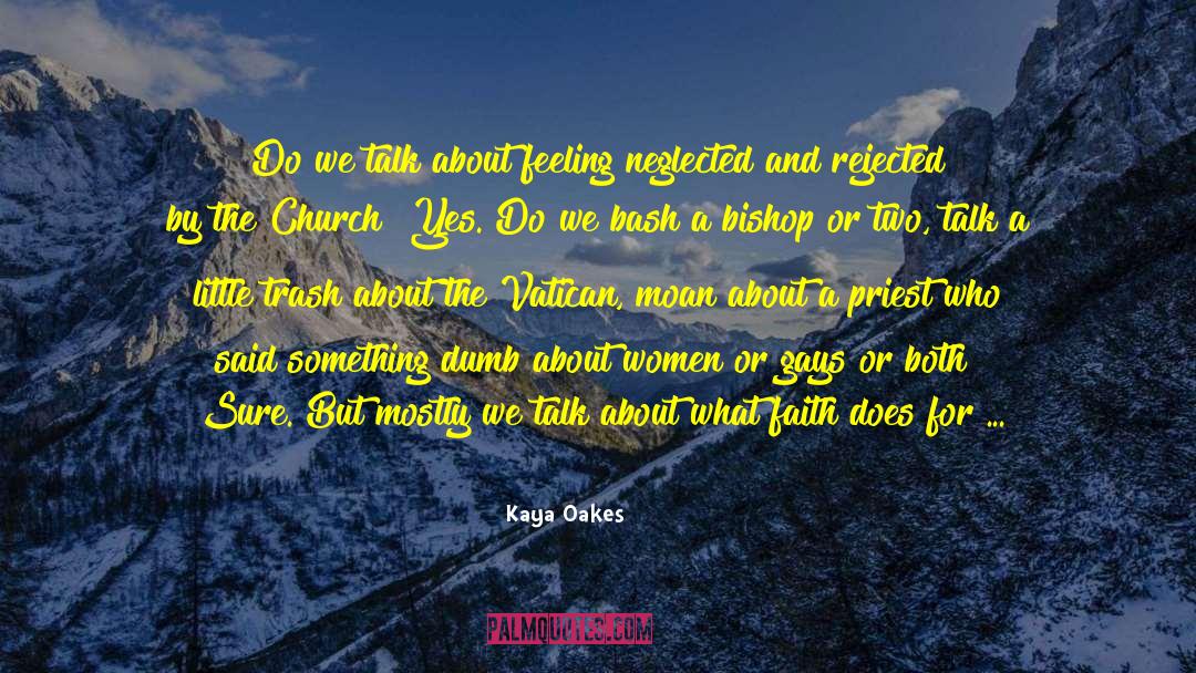 Vatican quotes by Kaya Oakes