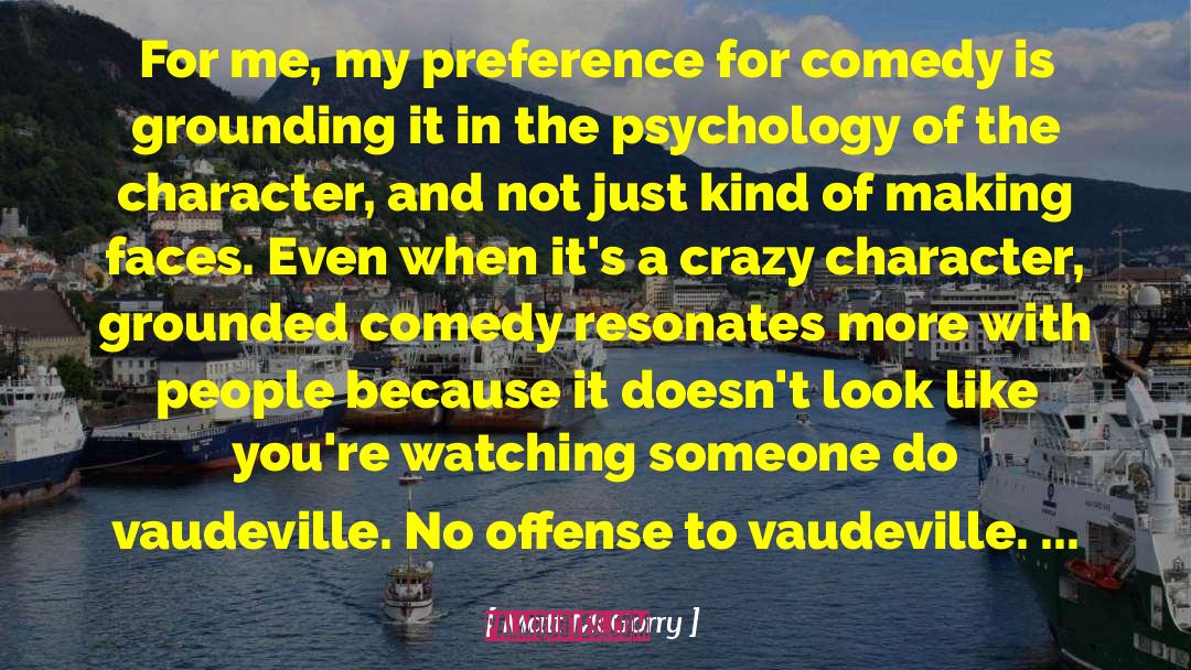Vaudeville quotes by Matt McGorry