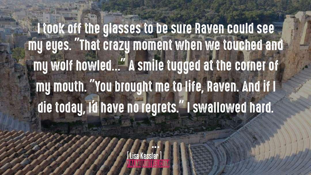 Vaughn And Raven quotes by Lisa Kessler