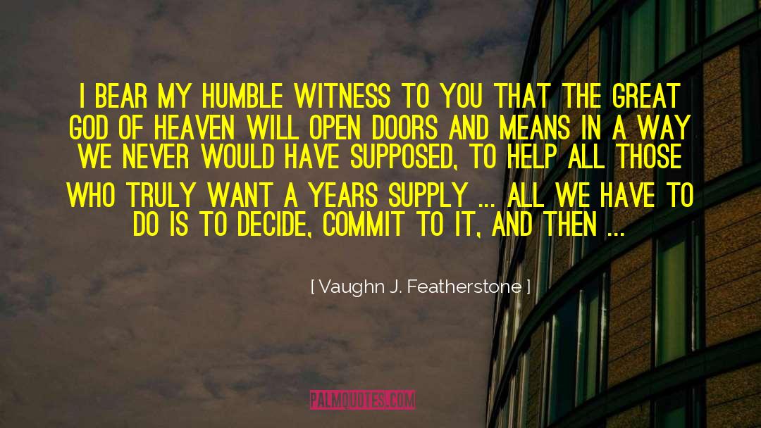 Vaughn Ashby quotes by Vaughn J. Featherstone