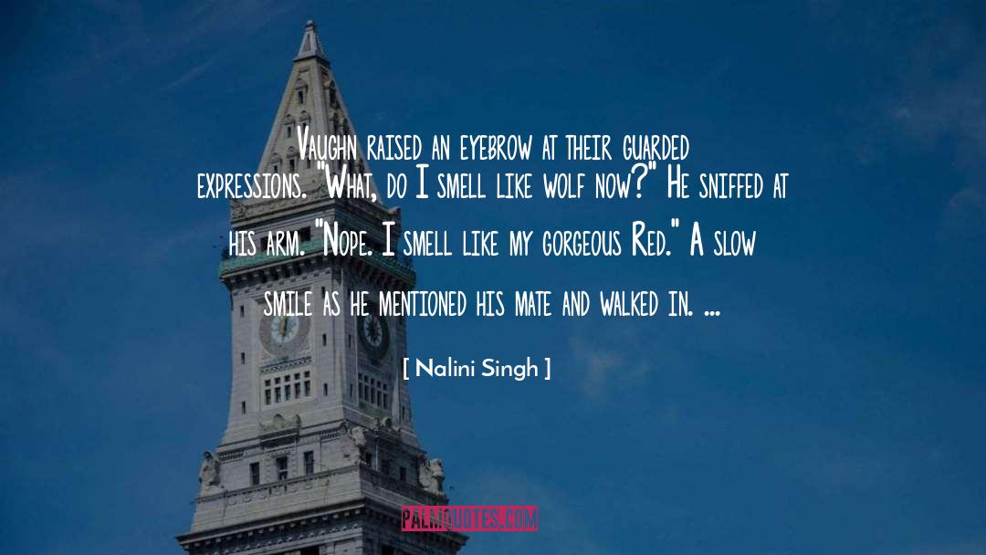 Vaughn Spencer quotes by Nalini Singh