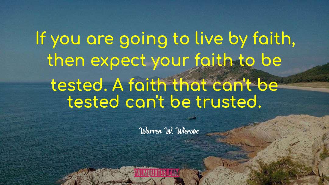 Vaughn To Faith quotes by Warren W. Wiersbe