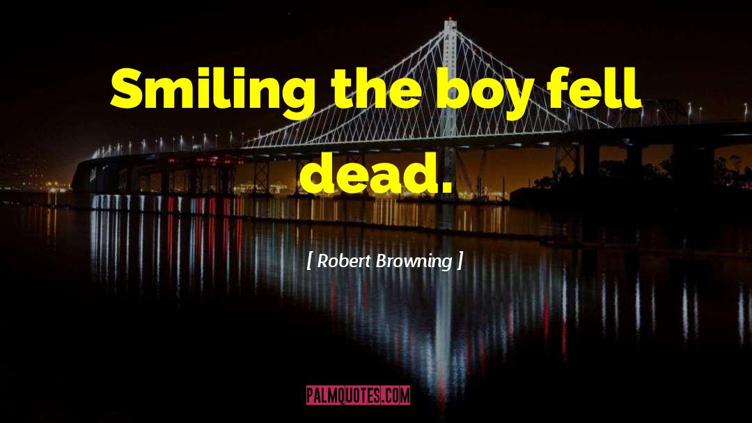 Vaunda Browning quotes by Robert Browning