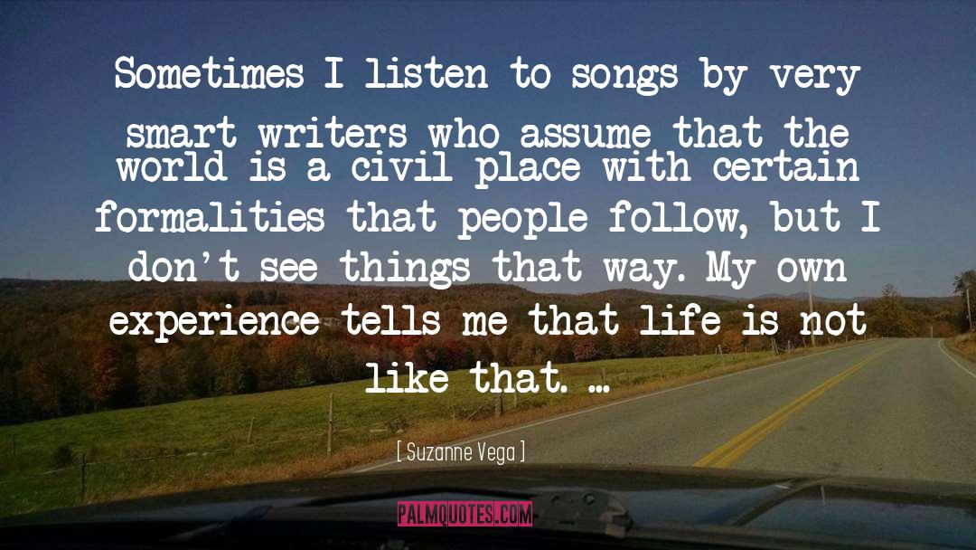 Vega quotes by Suzanne Vega